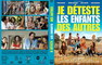 JE DETESTE LES ENFANTS DES AUTRES